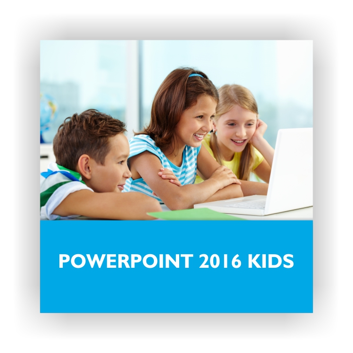 PowerPoint 2016 Kids
