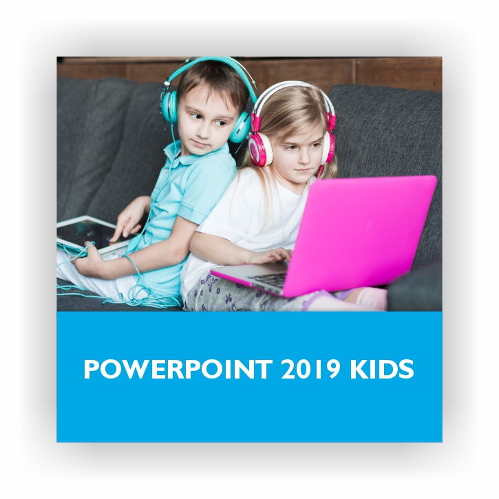PowerPoint 2019 Kids